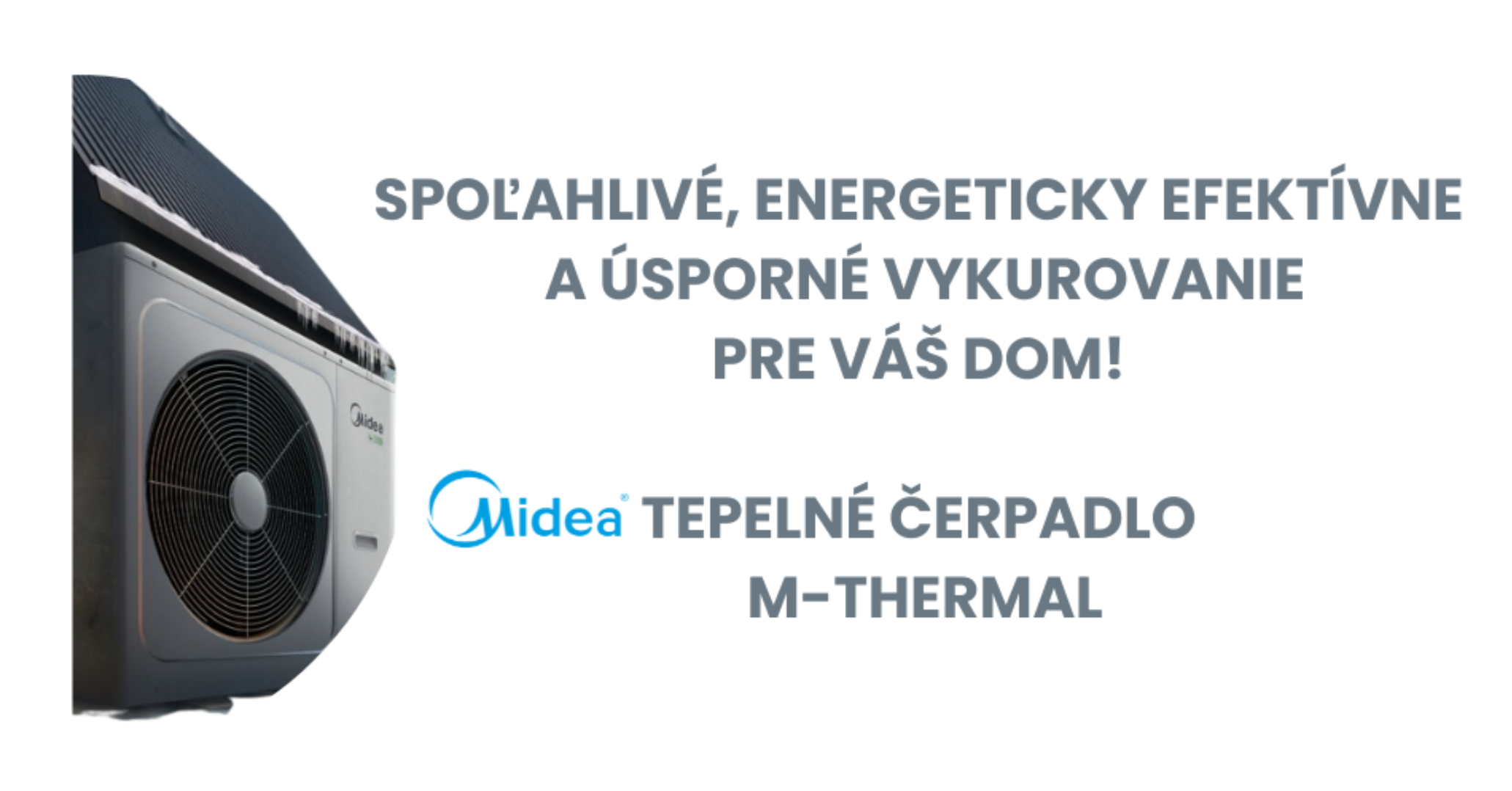 úsporné spoľahlivé energeticky efektívne